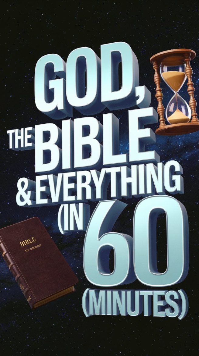 God, The Bible, And Everything!